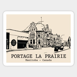 Portage la Prairie - Manitoba Magnet